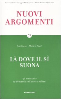 Nuovi argomenti. Vol. 53: Là dove il sì suona