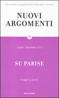 Nuovi argomenti. Vol. 55: Su Parise