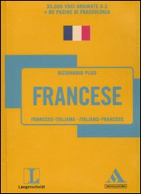 Langenscheidt. Francese. Francese-italiano, italiano-francese