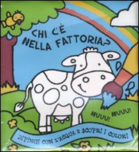 Il pennello magico. Chi c'è nella fattoria?