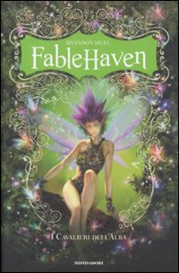 Fablehaven. I cavalieri dell'alba