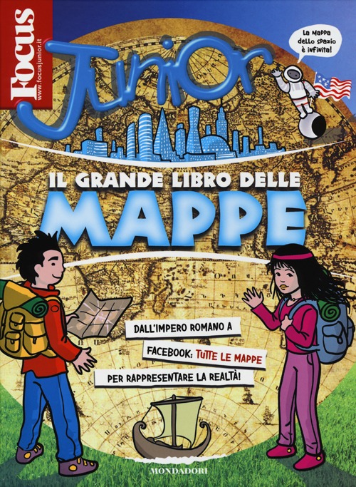Focus Junior. Il grande libro delle mappe