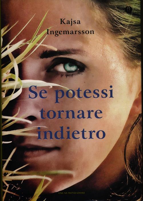 Se potessi tornare indietro