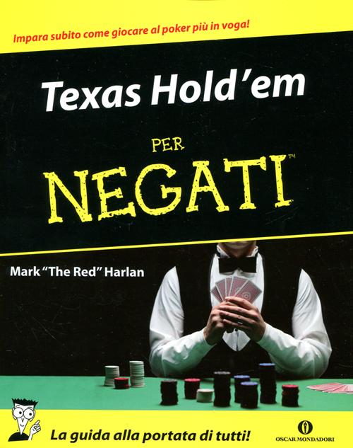 Texas Hold'em per negati