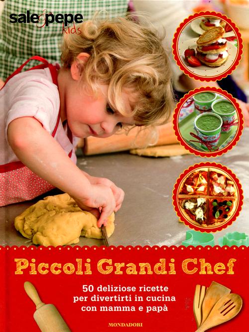 Piccoli grandi chef. Sale & Pepe Kids