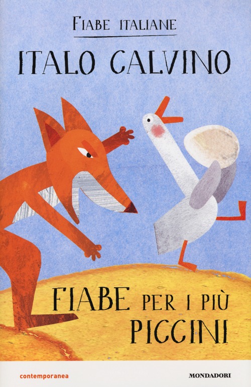 Fiabe per i più piccini. Fiabe italiane