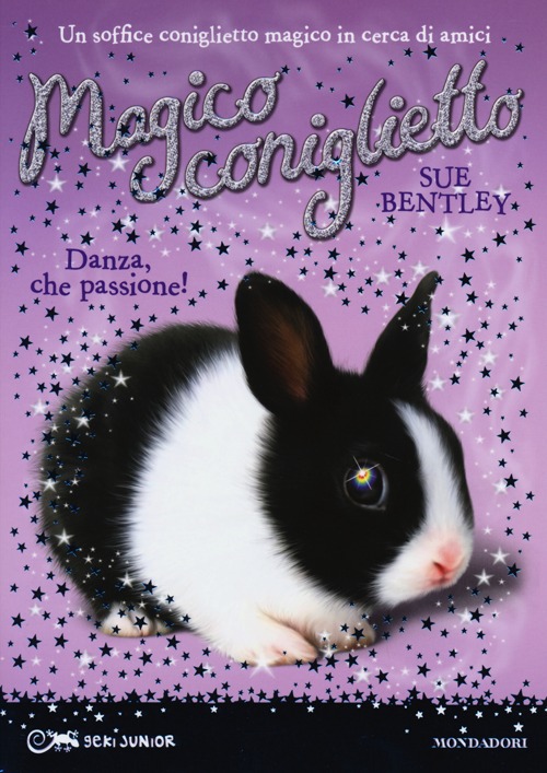 Danza, che passione! Magico coniglietto. Vol. 3