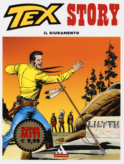 Il giuramento. Tex Story. Vol. 3