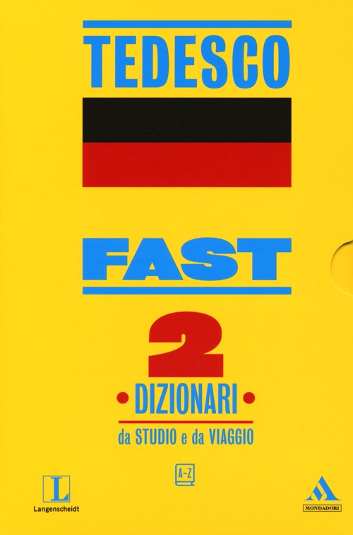 Fast tedesco. Dizionari da studio e da viaggio