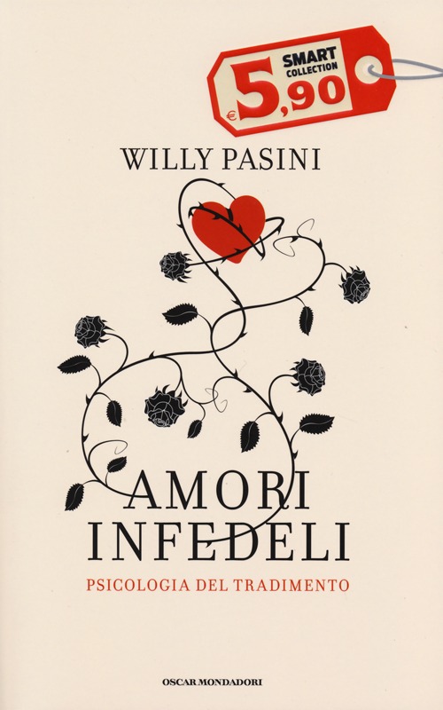 Amori infedeli. Psicologia del tradimento