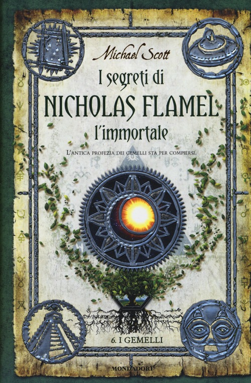 I gemelli. I segreti di Nicholas Flamel, l'immortale. Vol. 6