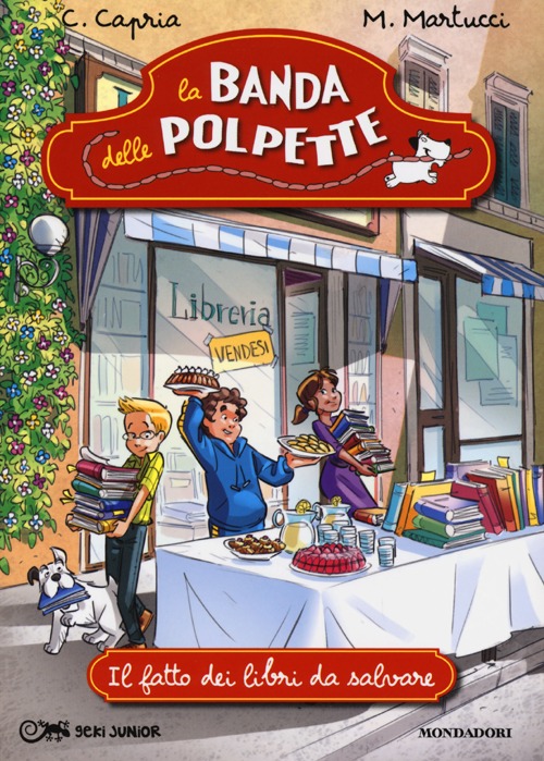 Il fatto dei libri da salvare. La banda delle polpette. Vol. 7