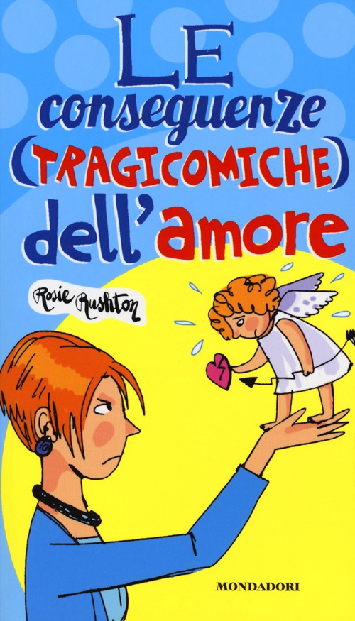 Le conseguenze (tragicomiche) dell'amore