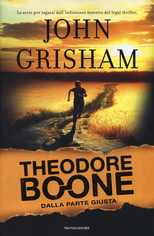 Dalla parte giusta. Theodore Boone