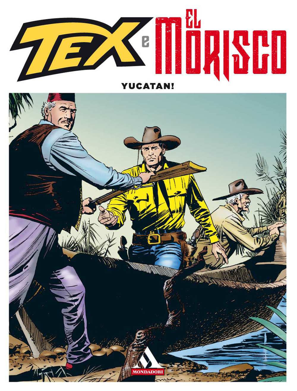 Yucatan! Tex e El Morisco. Vol. 5