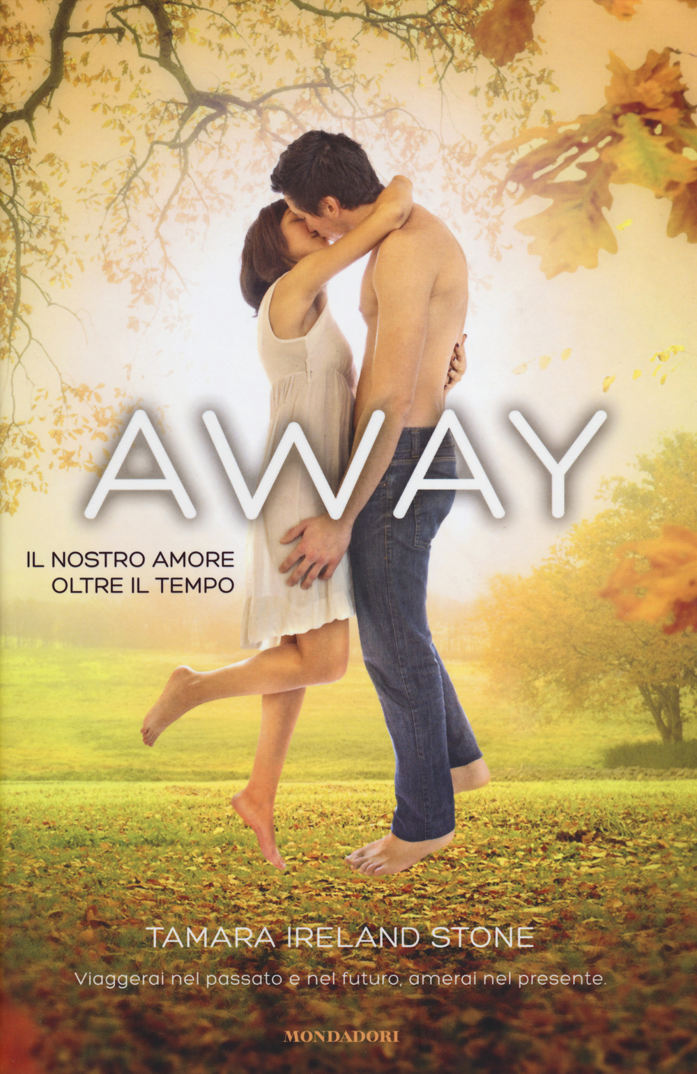 Away. Il nostro amore oltre il tempo