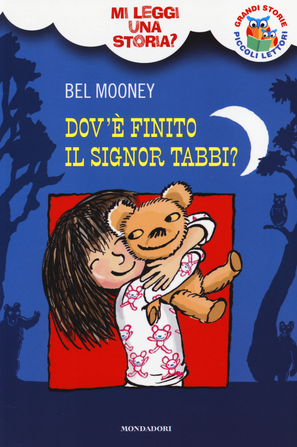 Dov'è finito il Signor Tabbi? Mi leggi una storia?