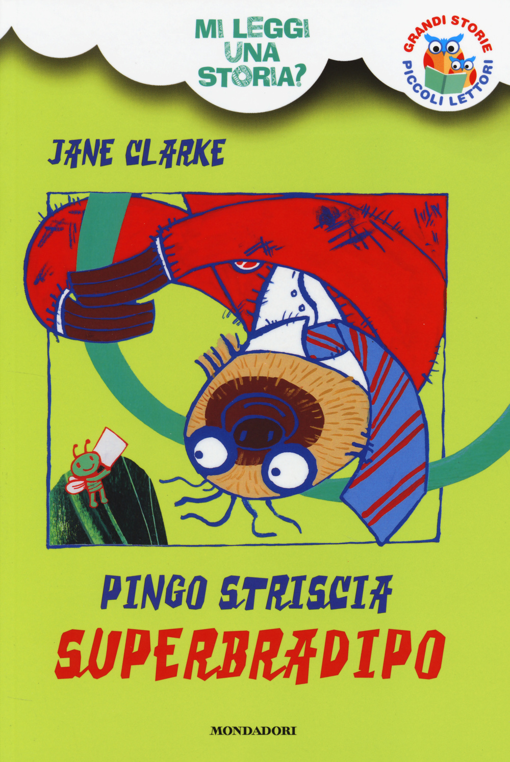 Pingo Striscia Superbradipo. Mi leggi una storia?