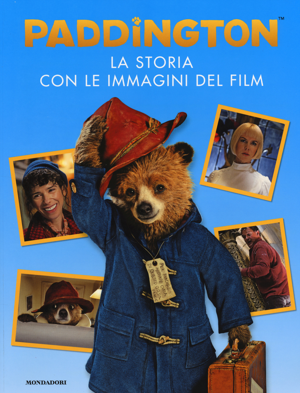Paddington. La storia con le immagini del film