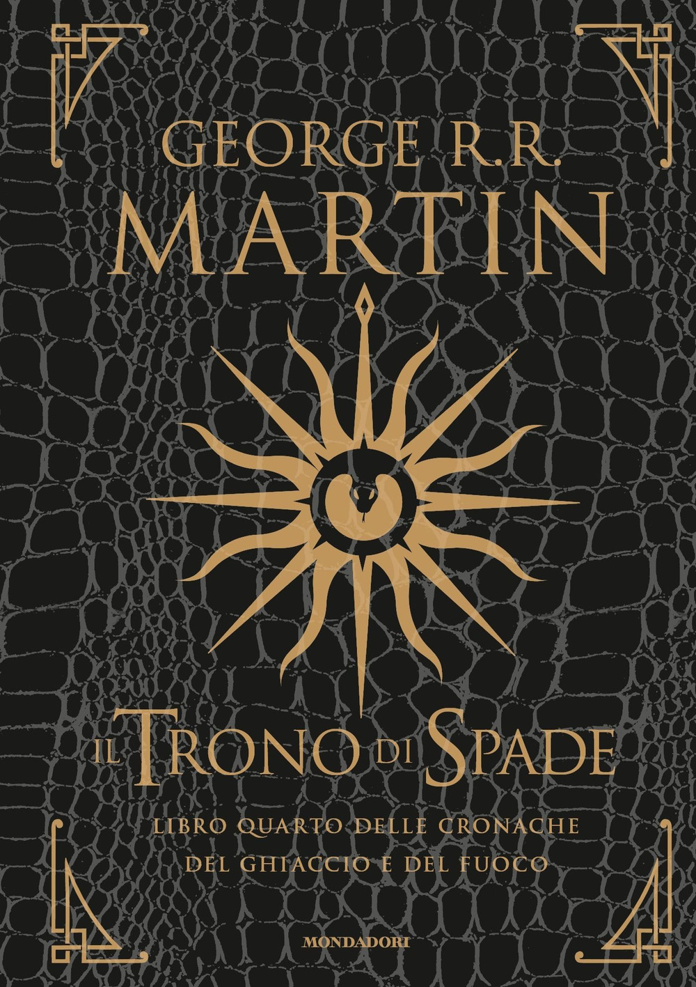 Il trono di spade. Libro quarto delle Cronache del ghiaccio e del fuoco. Vol. 4: Il dominio della regina-L'ombra della profezia