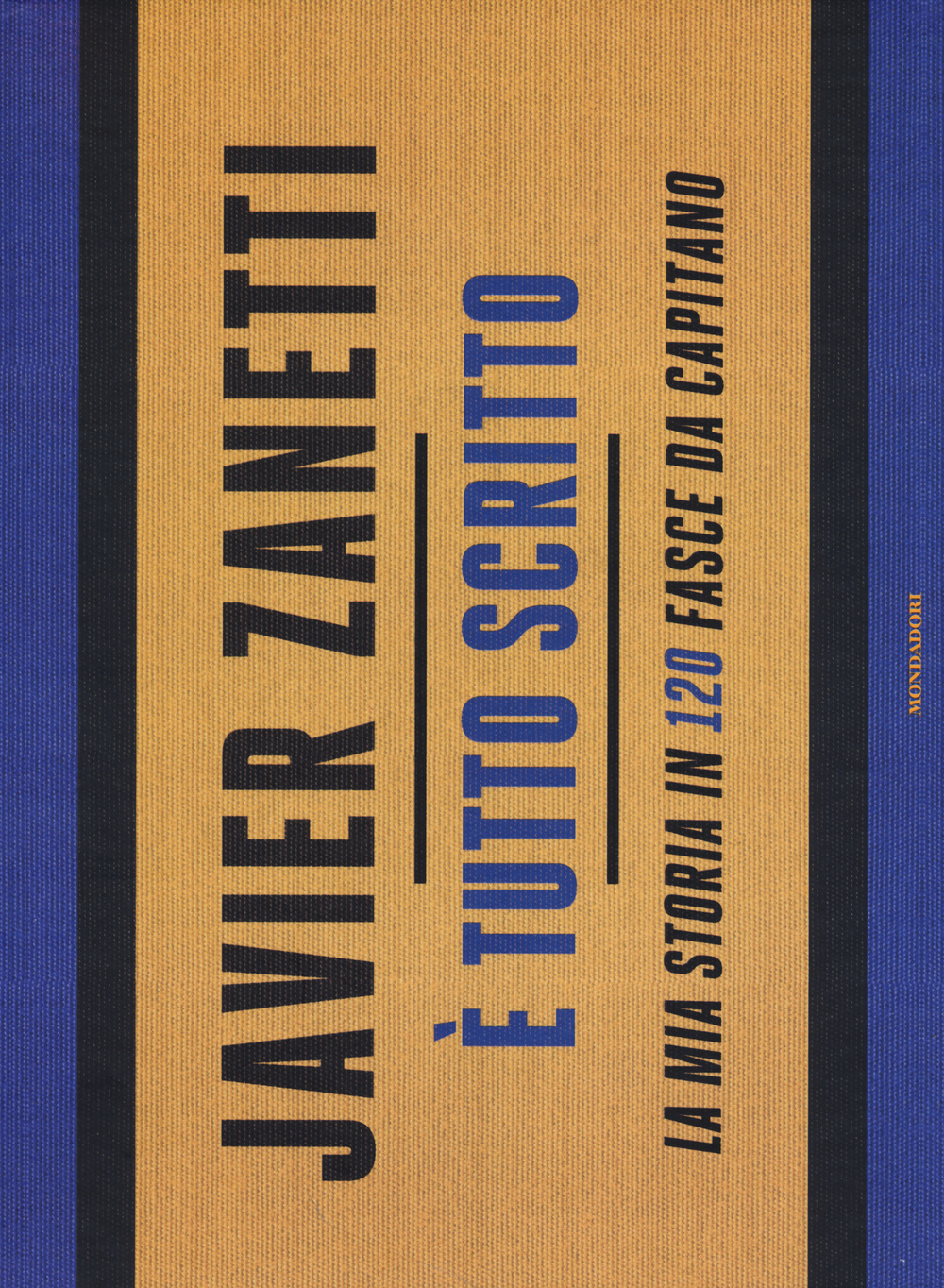 È tutto scritto. La mia storia in 120 fasce da capitano