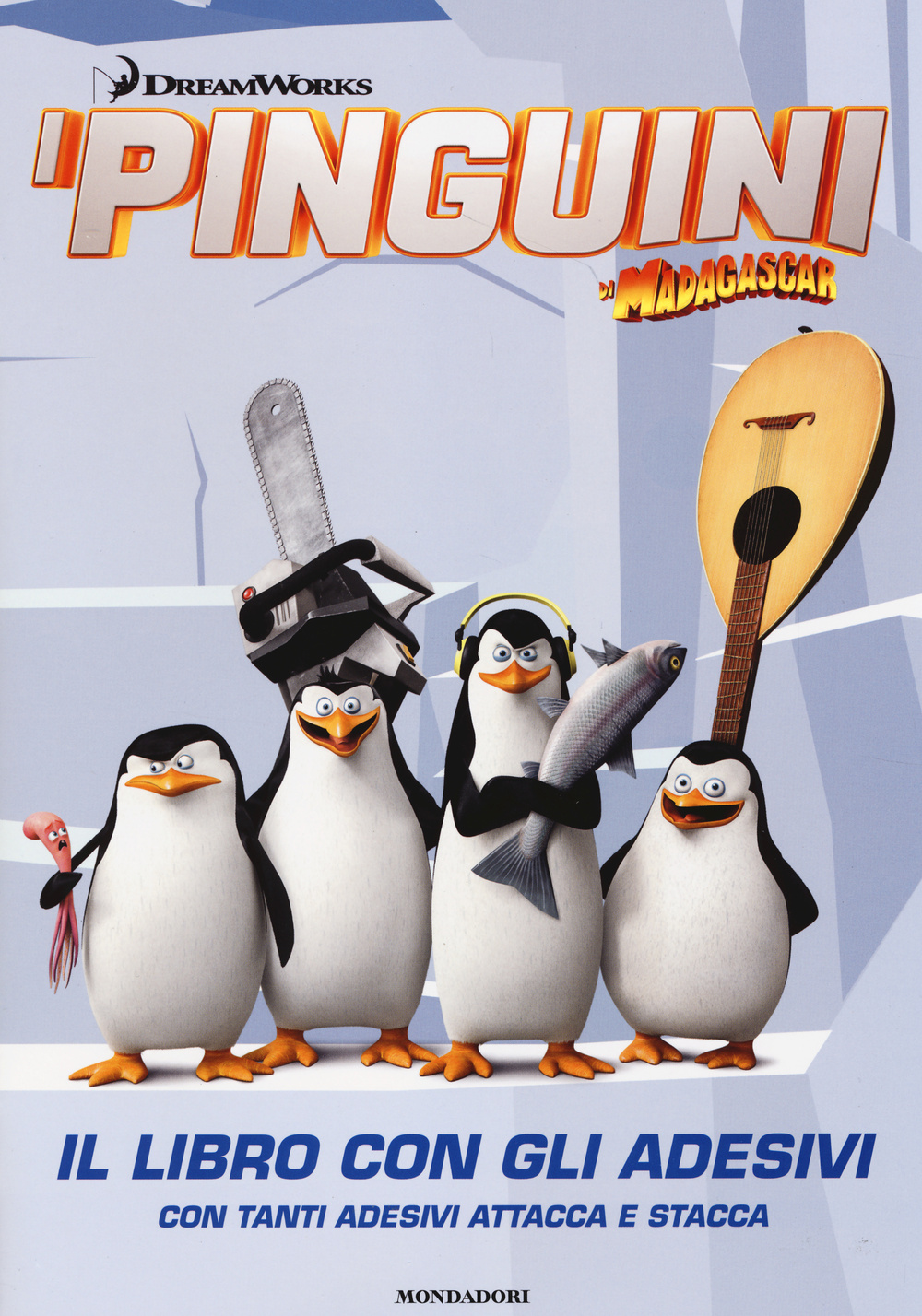 I pinguini di Madagascar. Il libro con gli adesivi