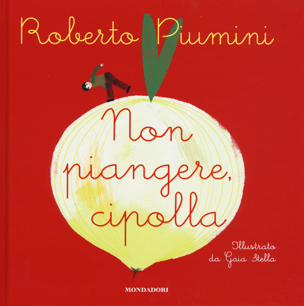 Non piangere, cipolla