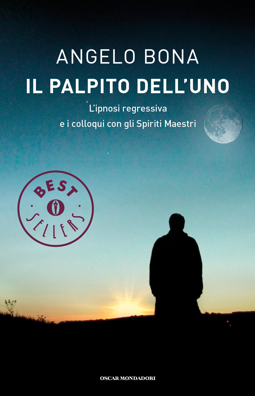 Il palpito dell'Uno. L'ipnosi regressiva e i colloqui con gli spiriti maestri