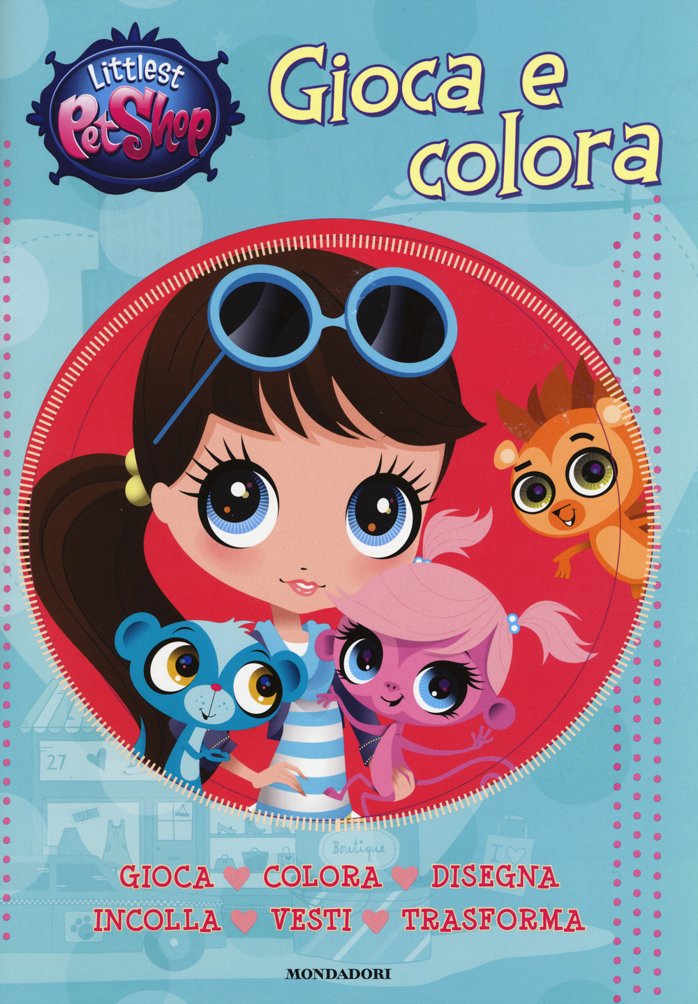 Gioca e colora. Littlest Pet Shop. Con adesivi
