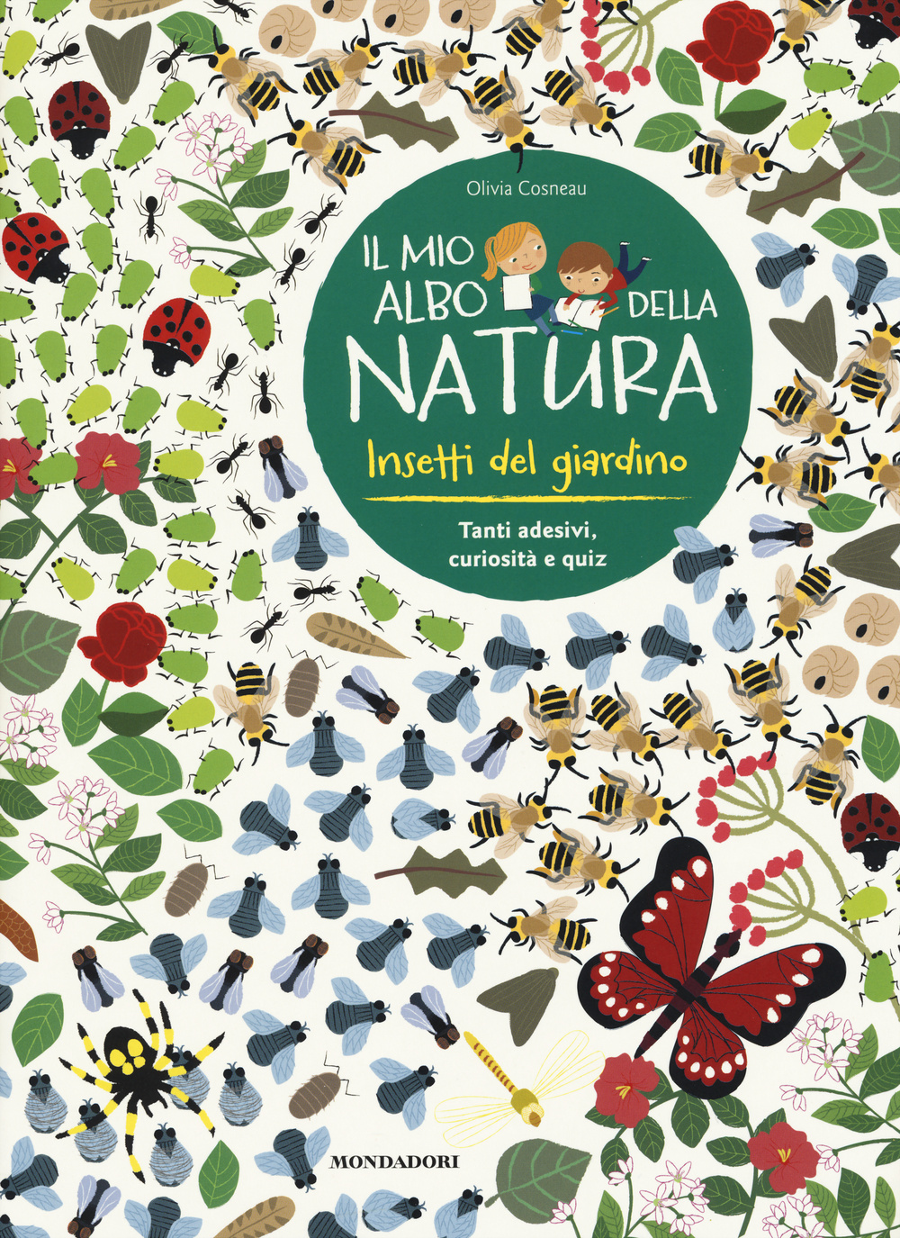 Insetti del giardino. Il mio albo della natura. Con adesivi