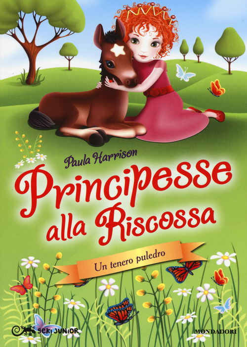 Un tenero puledro. Principesse alla riscossa. Vol. 6
