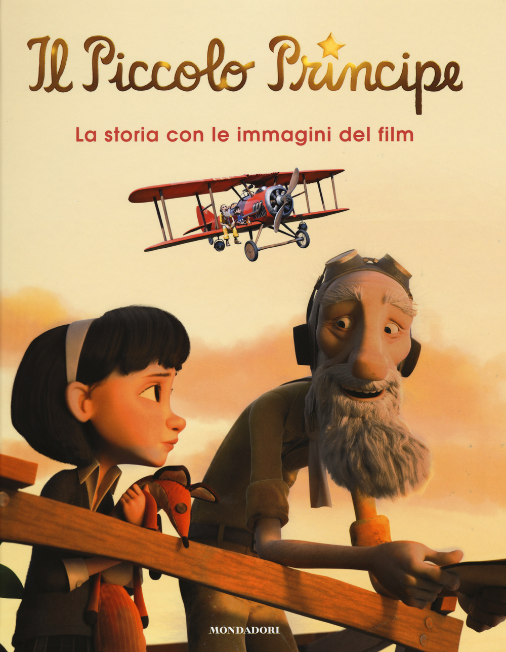 Il Piccolo Principe. La storia con le immagini del film