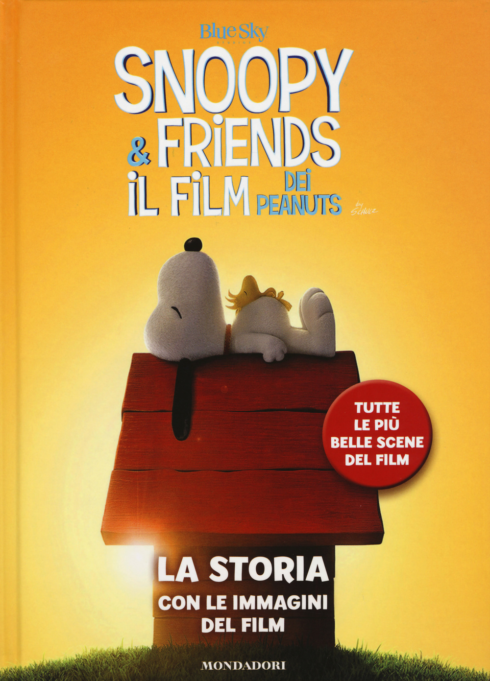 Snoopy & Friends. Il film dei Peanuts. La storia con le immagini del film