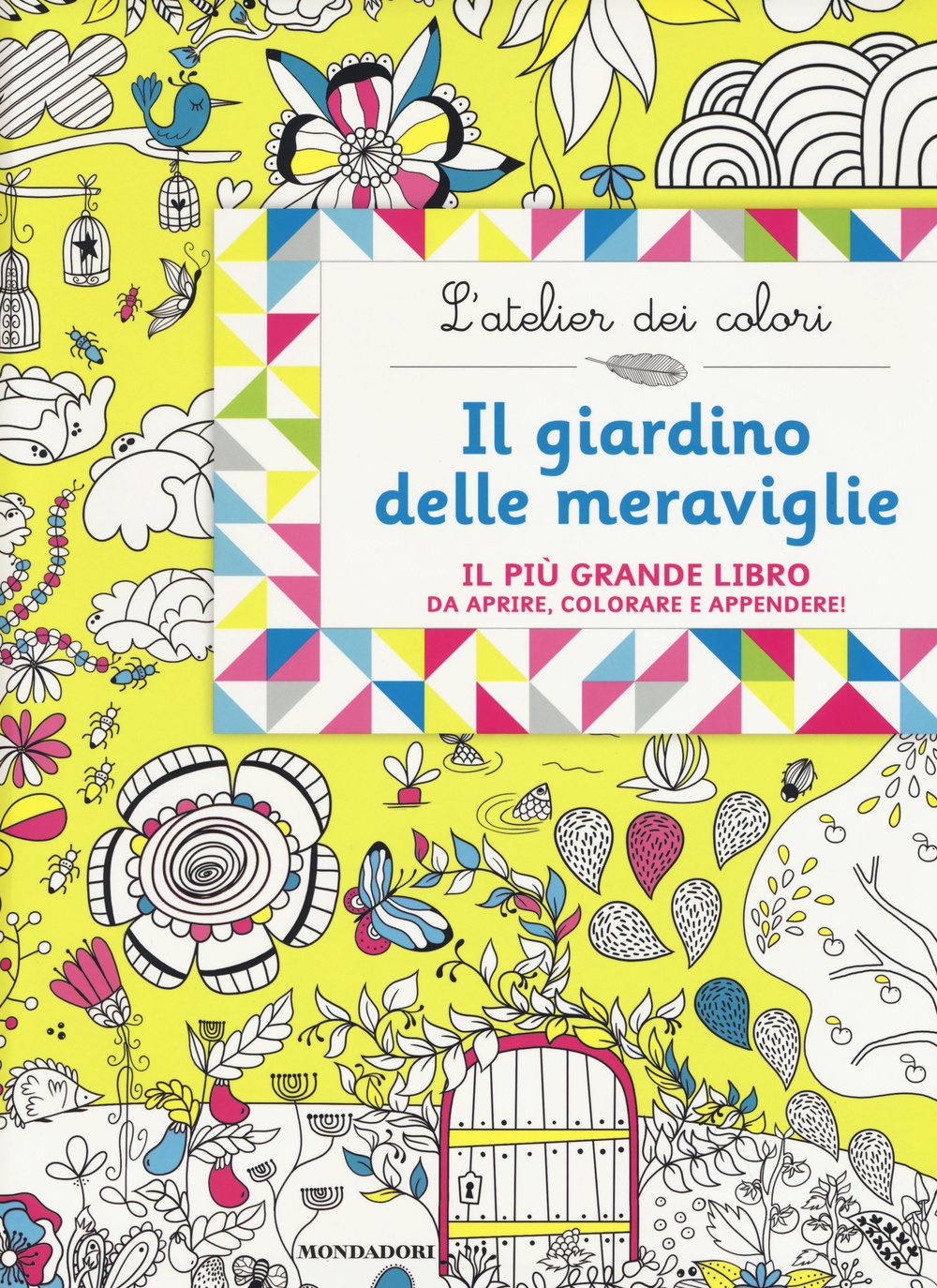 Il giardino delle meraviglie. L'atelier dei colori