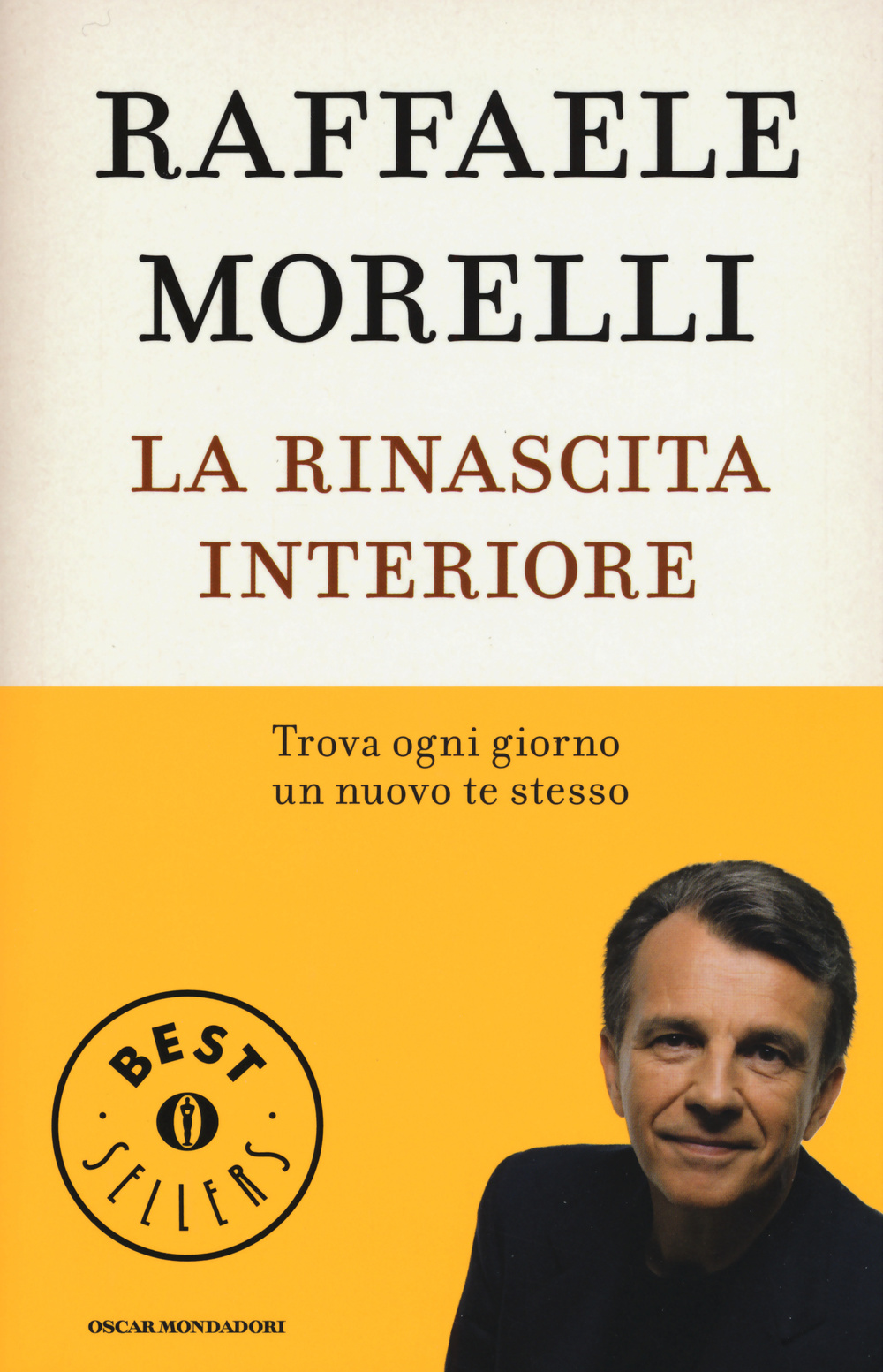 La rinascita interiore. Trova ogni giorno un nuovo te stesso