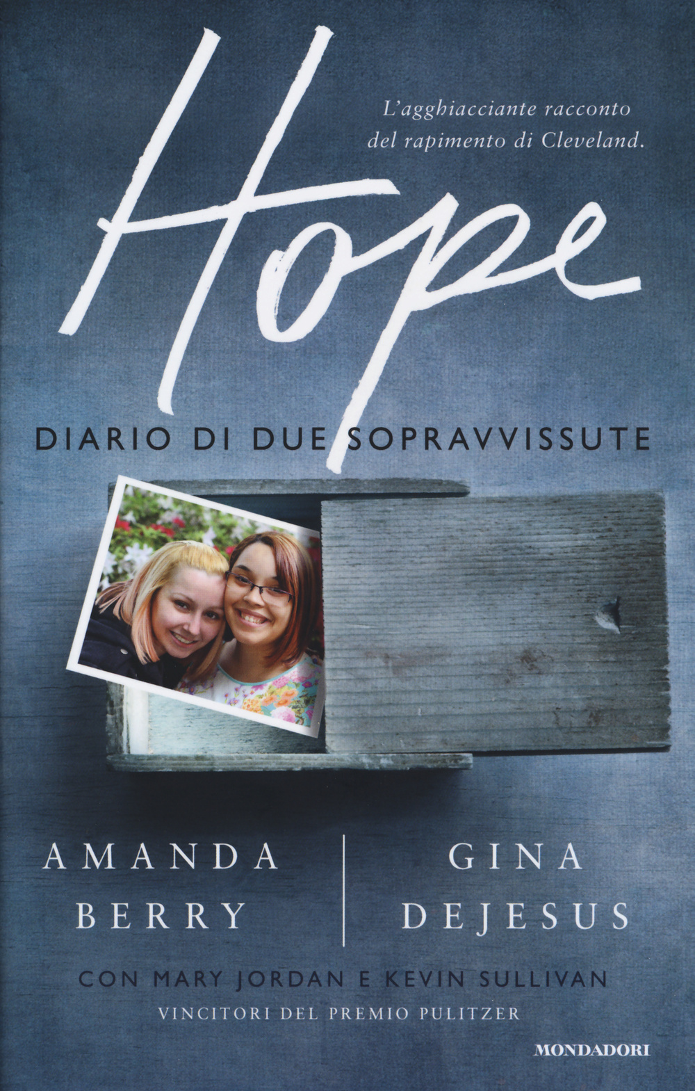 Hope. Diario di due sopravvissute