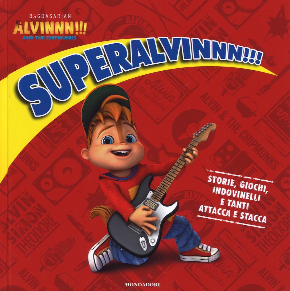 SuperAlvinnn!!!. Alvinnn!!! and the Chipmunks