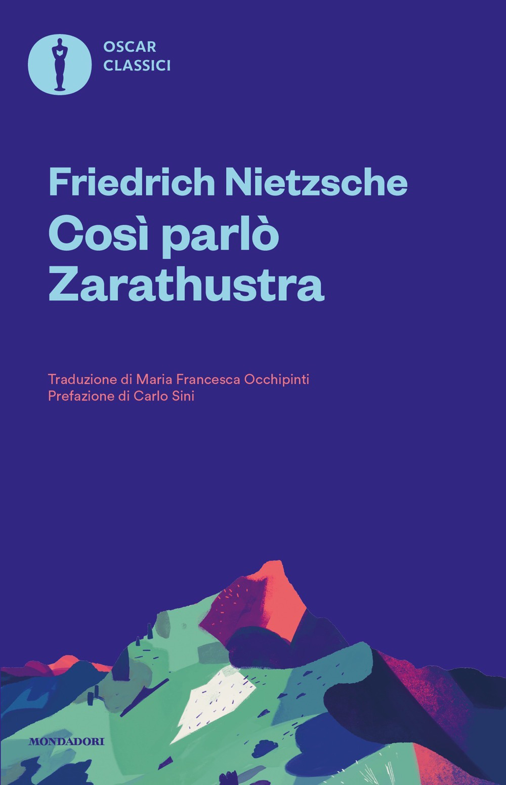 Così parlò Zarathustra. Un libro per tutti e per nessuno