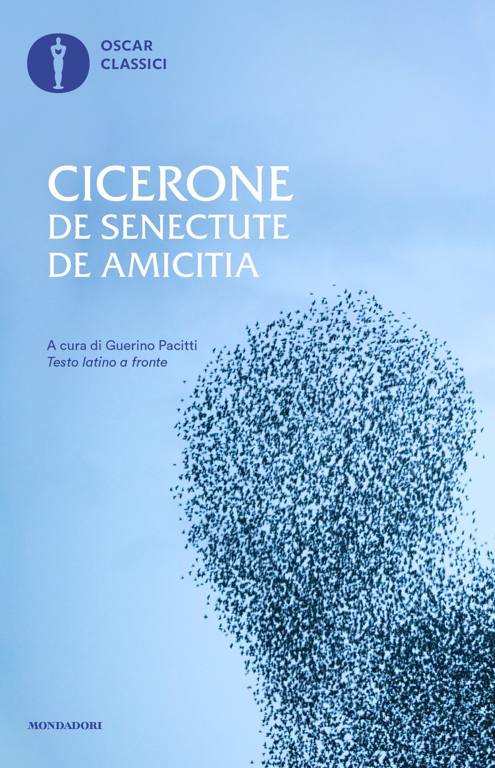 De senectute-De amicitia. Testo latino a fronte