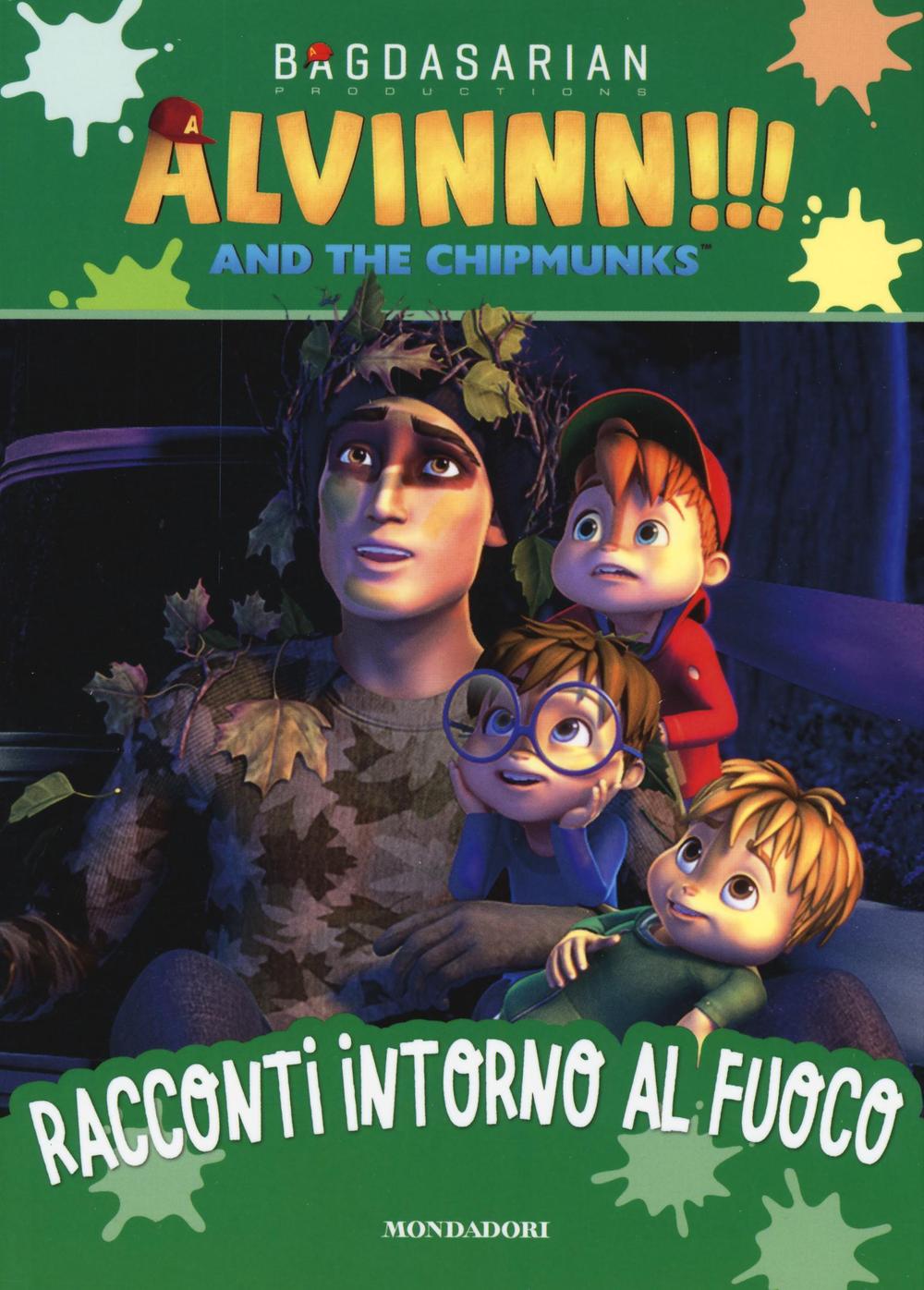 Racconti intorno al fuoco. Alvinnn!!! and the Chipmunks