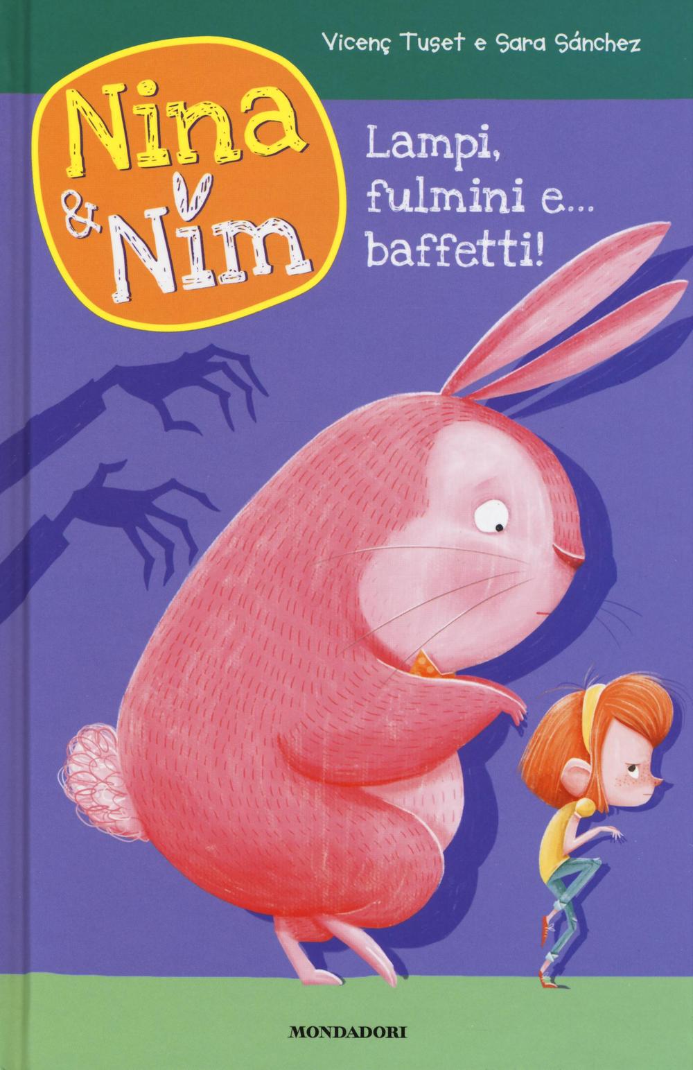 Lampi, fulmini e... baffetti! Nina & Nim. Vol. 2