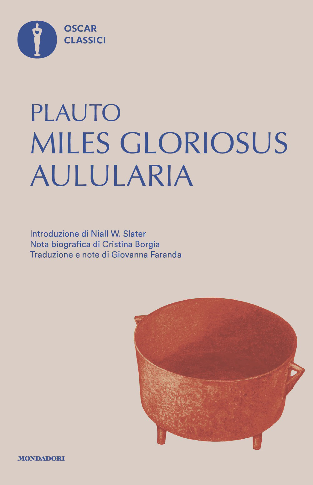 Aulularia-Miles gloriosus. Testo latino a fronte