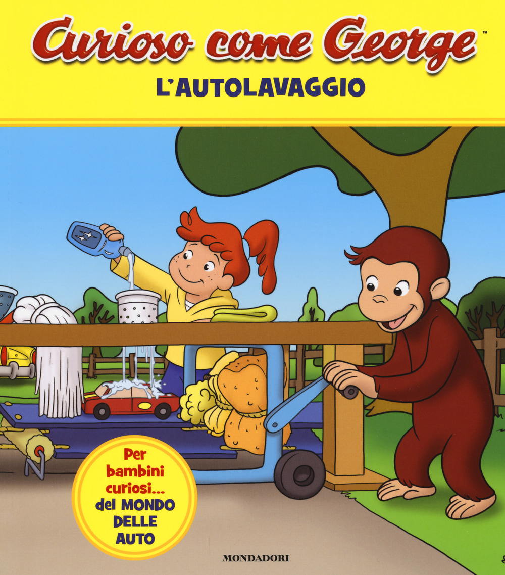 L'autolavaggio. Curioso come George. Vol. 6