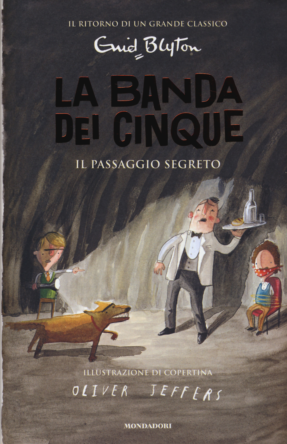 Il passaggio segreto. La banda dei cinque. Vol. 4