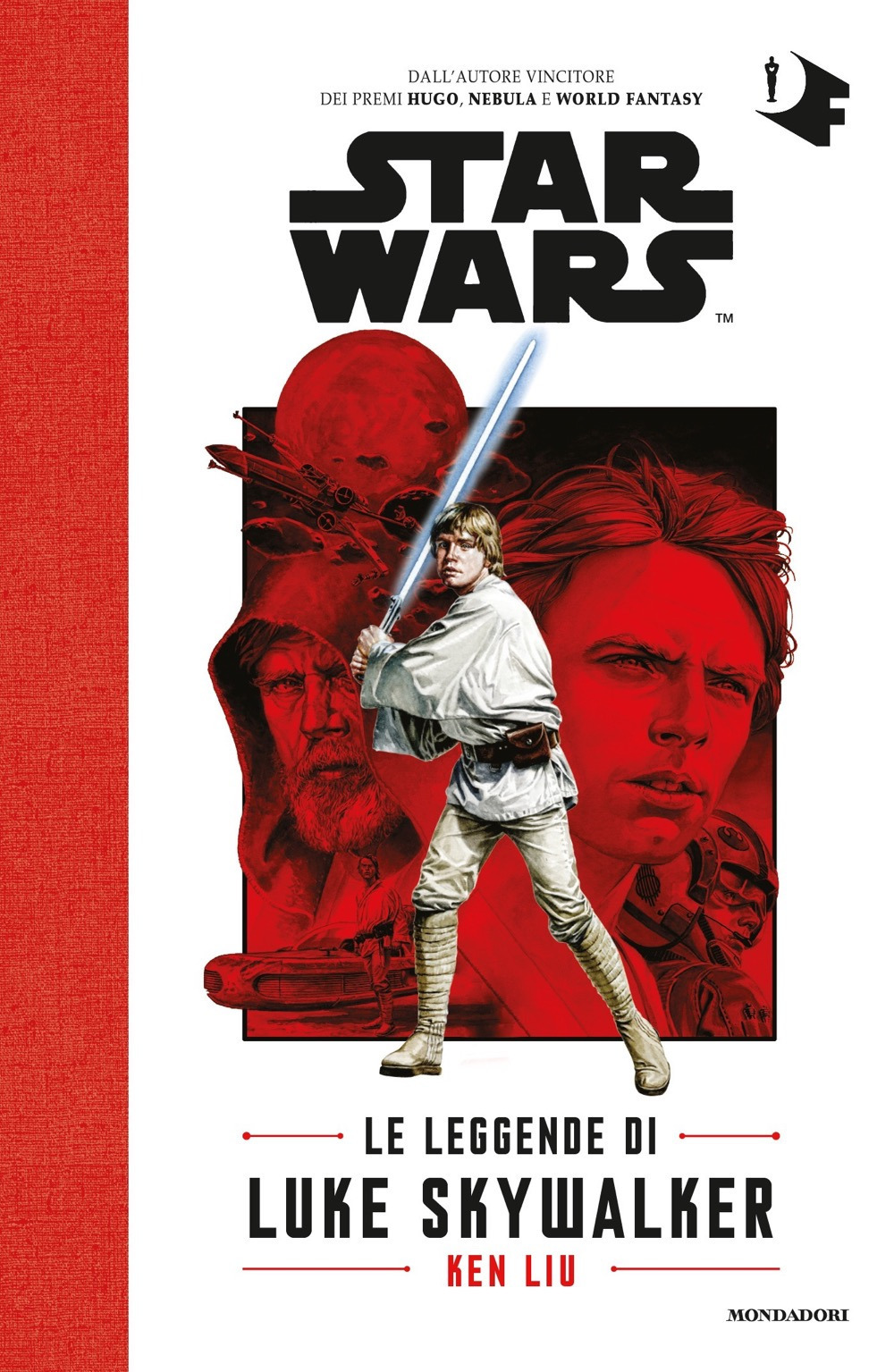 Le leggende di Luke Skywalker. Star Wars
