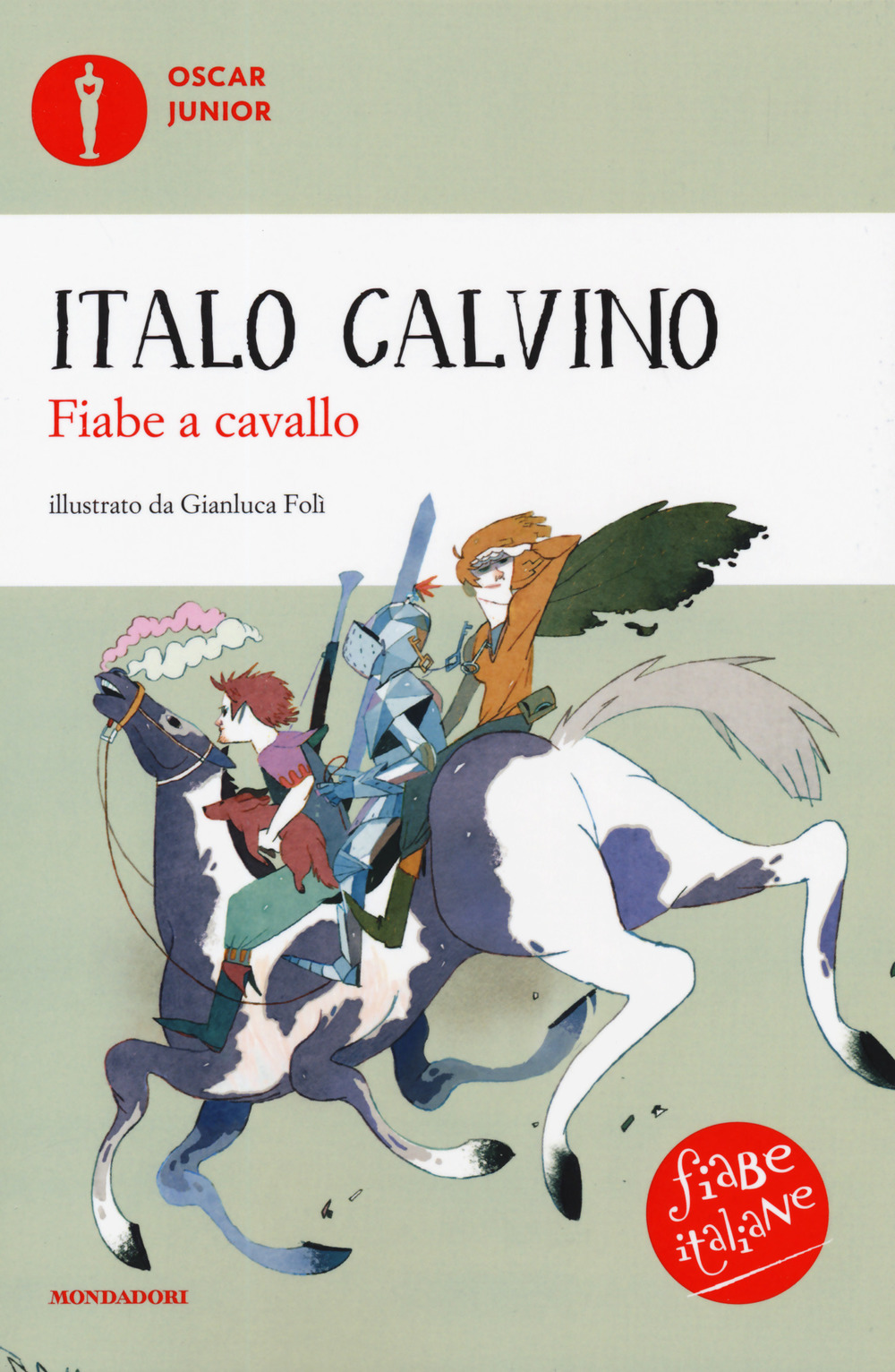 Fiabe a cavallo. Fiabe italiane