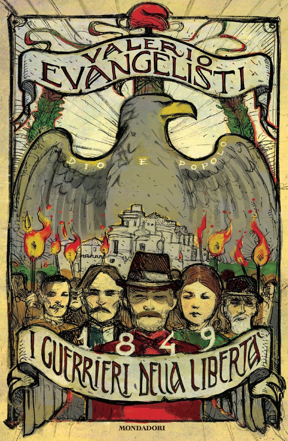 1849. I guerrieri della libertà