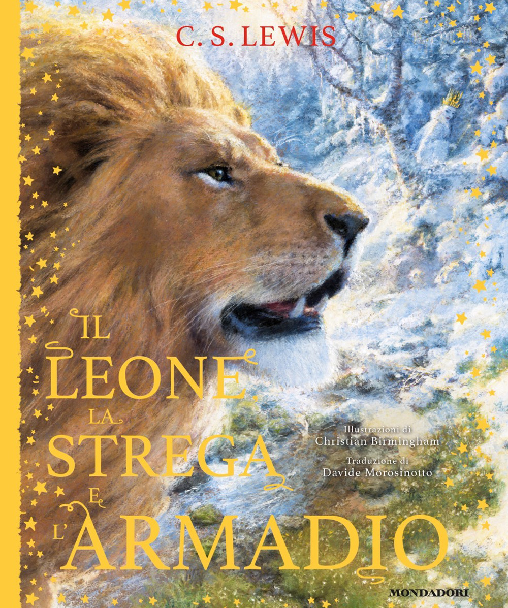 Il leone, la strega e l'armadio. Le cronache di Narnia