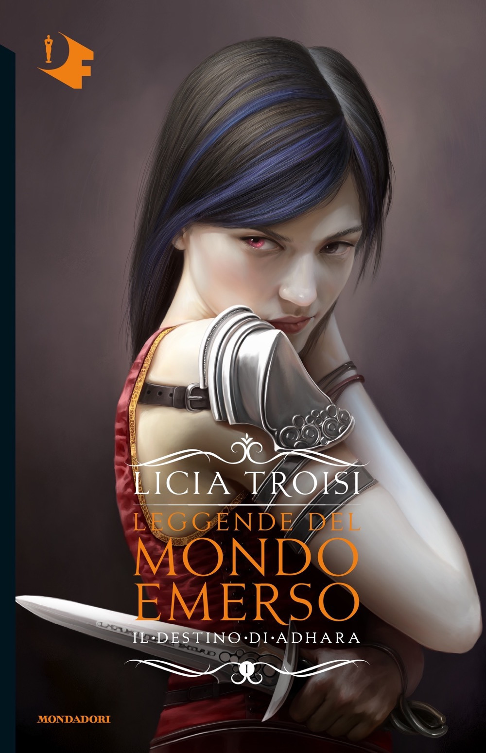 Il destino di Adhara. Leggende del mondo emerso. Vol. 1