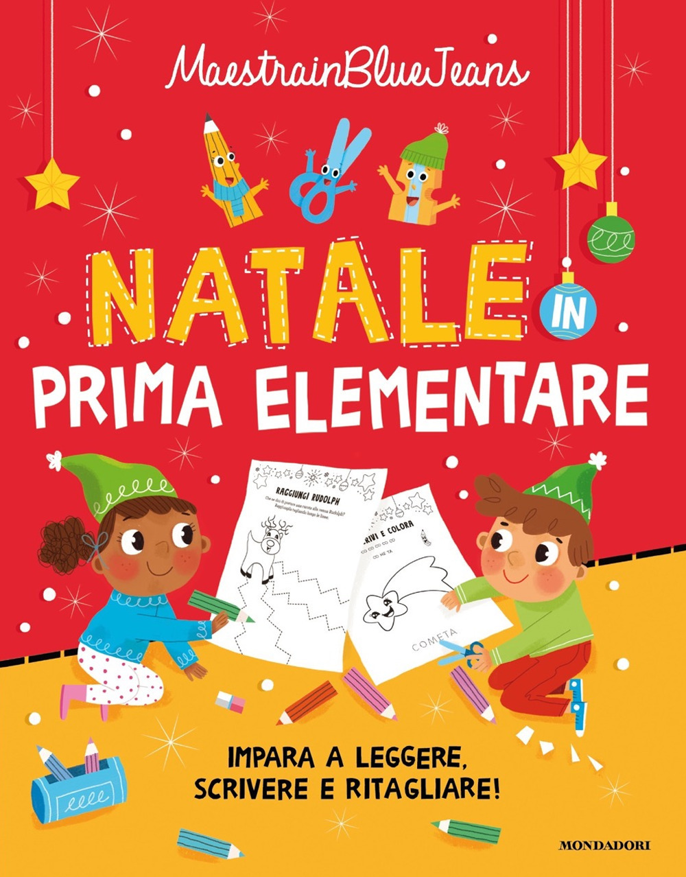 Natale in prima elementare. Impara a leggere, scrivere e ritagliare!